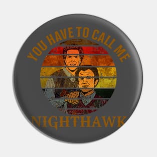 step brothers nighthawk Pin