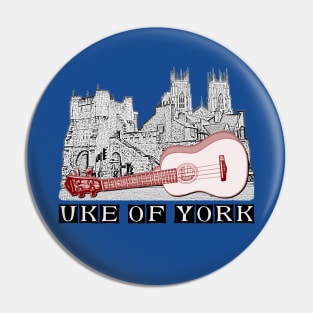 Uke of York Pin