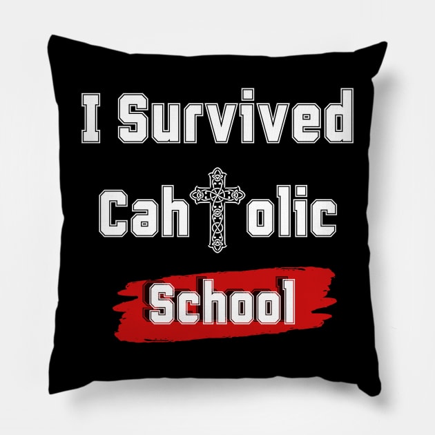 I Survived Catholic School Pillow by Clouth Clothing 