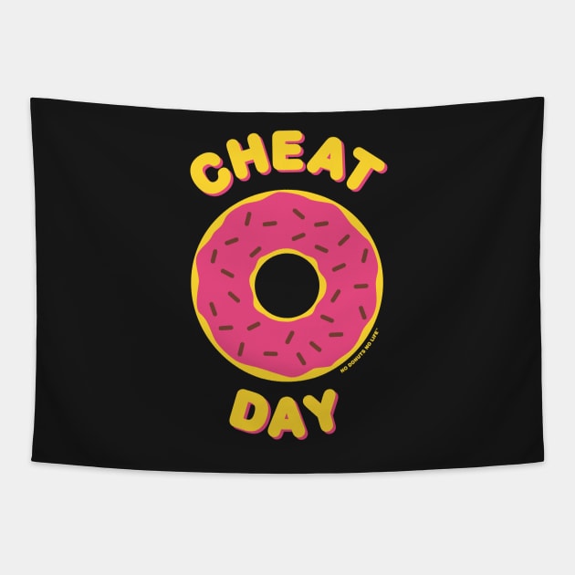 Cheat Day (Pink Donut) Tapestry by nodonutsnolife