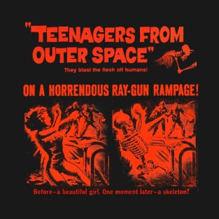 Teenagers from Outer Space T-Shirt