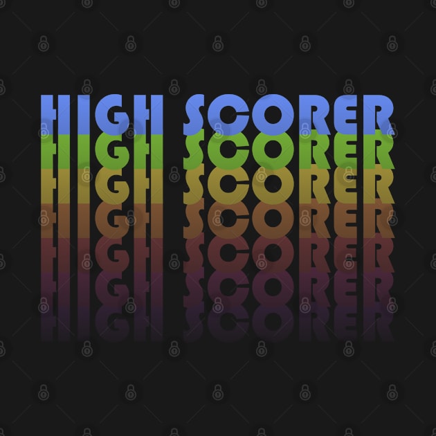 High Scorer Gamer Vintage by Flippin' Sweet Gear