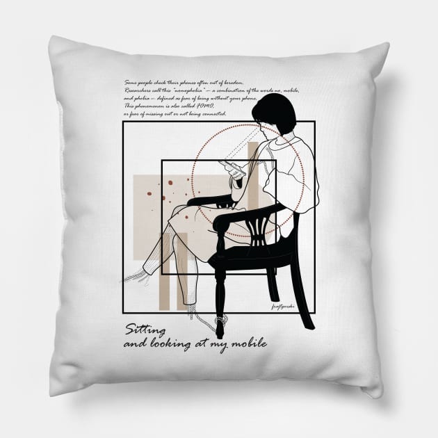 Sitting and looking at my mobile version 7 Pillow by Frajtgorski