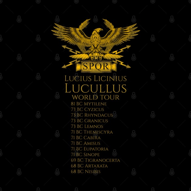 Ancient Rome History - Lucius Licinius Lucullus World Tour by Styr Designs