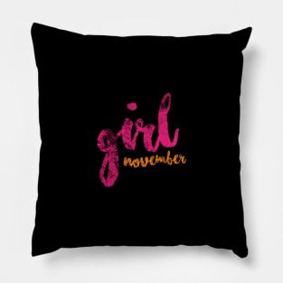 November Girl Pillow