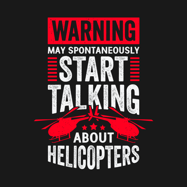 Funny Helicopter Pilot Mechanic Gift by Dolde08