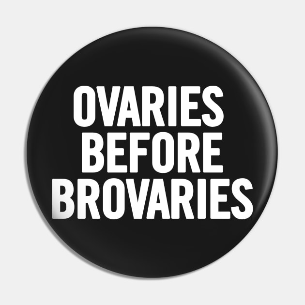 Ovaries Before Brovaries Pin by sergiovarela