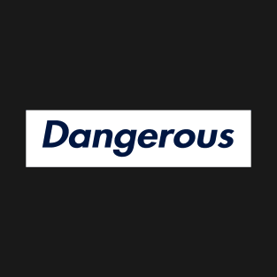 SUPER DANGEROUS LOGO T-Shirt