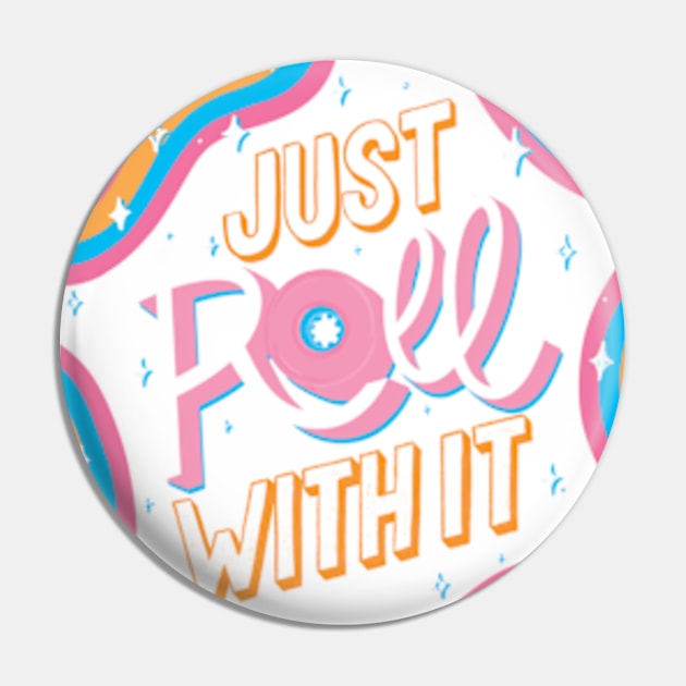 Just roll with it Pin by ninocflores