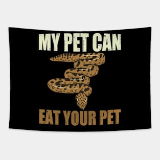 My pet could eat your pet Tapestry