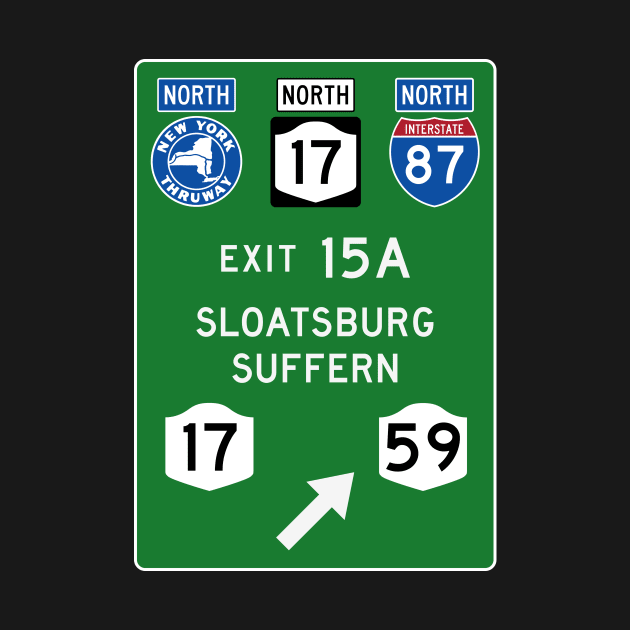 New York Thruway Northbound Exit 15A: Sloatsburg Suffern Rte 17 by MotiviTees