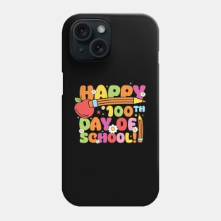 Happy 100 Days Of School Phone Case