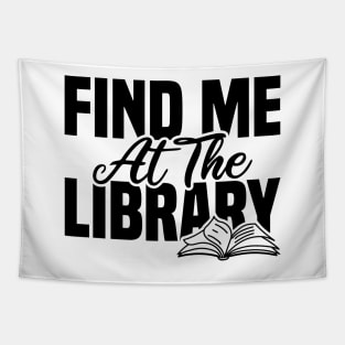 Find Me At The Library Tapestry