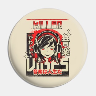 Killer Vibes Music Pin