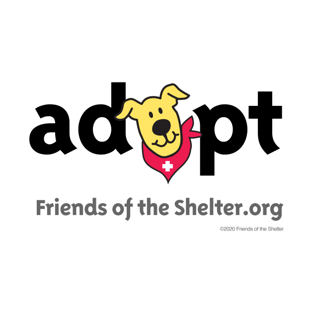 “adopt” (black text) by Friends of the Shelter