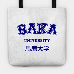 BAKA UNIVERSITY Tote