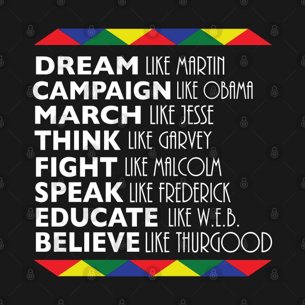 Dream Like Martin Black History Month by blackartmattersshop