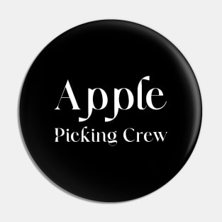 Apple Picking Crew Pin