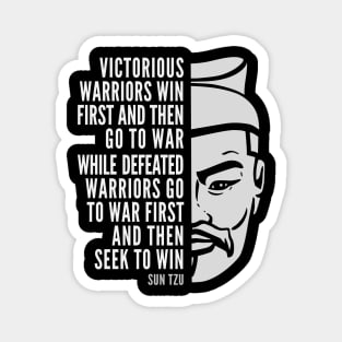 Sun Tzu Inspirational Quote: Victorious and Defeated Warriors Magnet