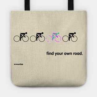 find your own road Tote