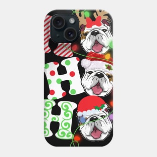 Ho Ho Ho Funny Christmas For Bulldog Lovers Phone Case
