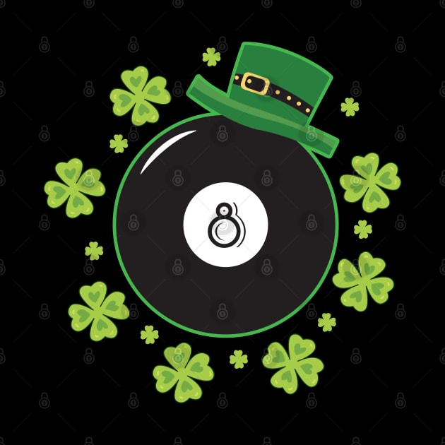 St Patrick's Day Pool Player 8 Ball Clover Billiards by TeeShirt_Expressive