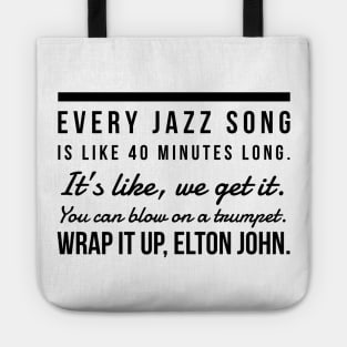 Every Jazz Song Tote