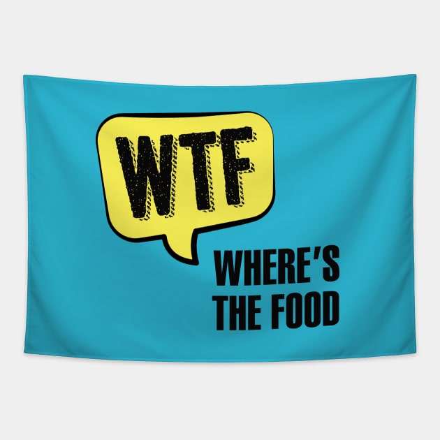 Wtf Funny Quote Design Tapestry by TopTeesShop