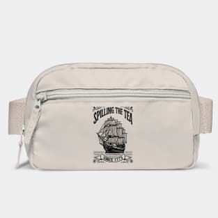 Spilling The Tea Since 1773 Funny Historical Quote Bag