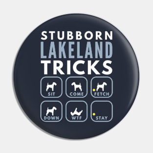 Stubborn Lakeland Terrier Tricks - Dog Training Pin