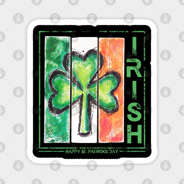 Irish - happy st patricks day Magnet by Mortensen