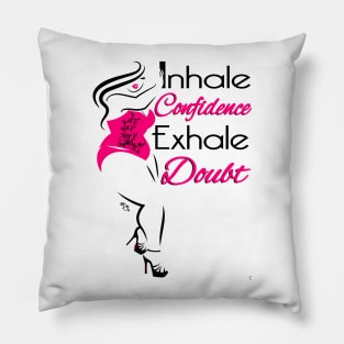 Inhale Confidence Pillow