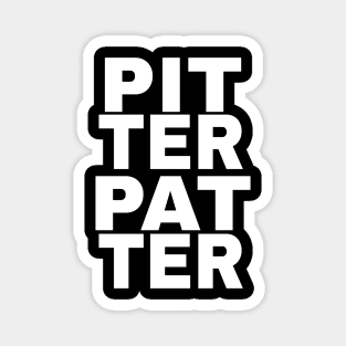 Pitter Patter LetterKenny Fan Shirt Magnet