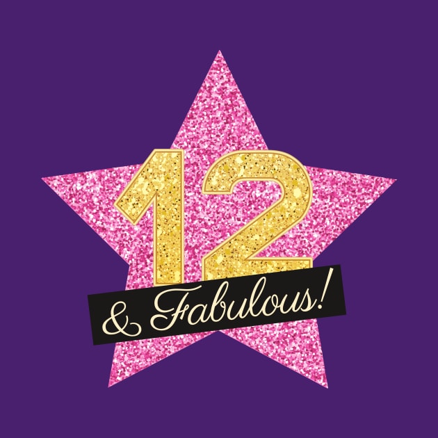 12th Birthday Gifts Women Fabulous - Pink Gold by BetterManufaktur