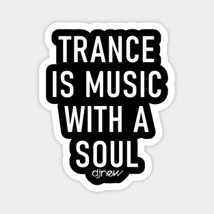 Trance Soul - White Logo Magnet