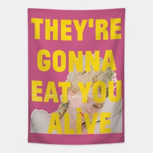 Marie Antoinette, They're Gonna Eat You Alive Tapestry