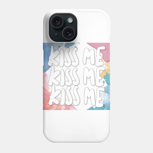 Kiss Me Kiss Me - Graphic Design Slogan Artwork Phone Case by DankFutura