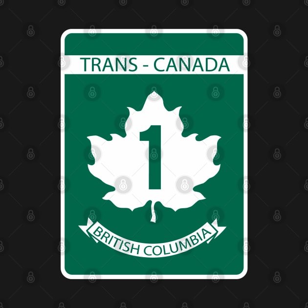 British Columbia Sign of Trans Canada by DiegoCarvalho