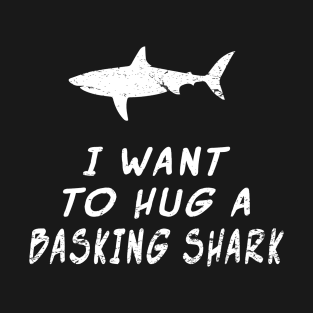 Basking Shark Funny Shirt for Kids Boys Girls and Adults T-Shirt