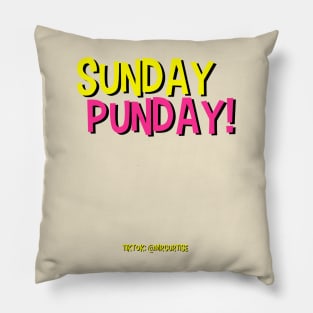 Sunday Punday! Pillow