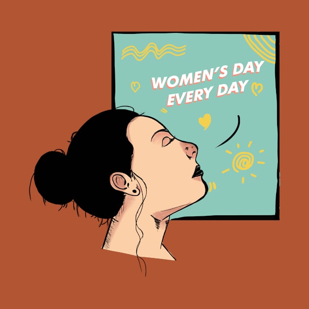 Women's day Every day by ICanSee