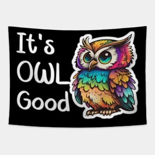 Its Owl Good Funny Colorful Owl Tapestry