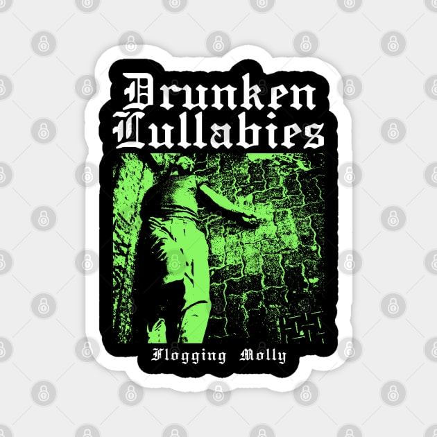 Drunken Lullabies Magnet by maybeitnice