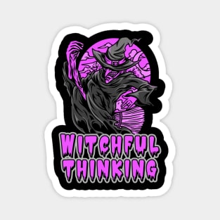Witchful Thinking – Funny Witch Halloween Design Magnet