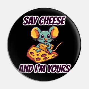 Have You Tried Cheese Pin