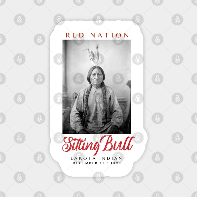 Red Nation Sitting Bull Magnet by TheLaundryLady