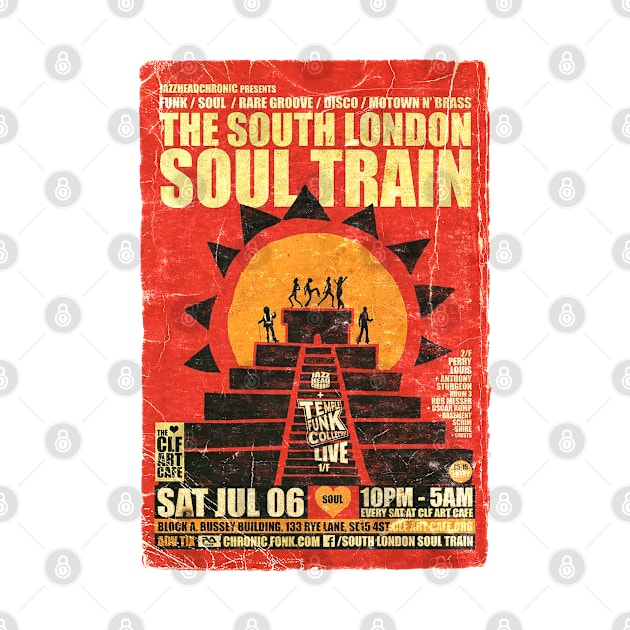 POSTER TOUR - SOUL TRAIN THE SOUTH LONDON 90 by Promags99