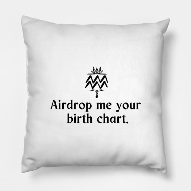 Aquarius Symbol - Airdrop Me Your Birth Chart Pillow by TheCorporateGoth