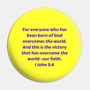 Bible Verse 1 John 5:4 Pin