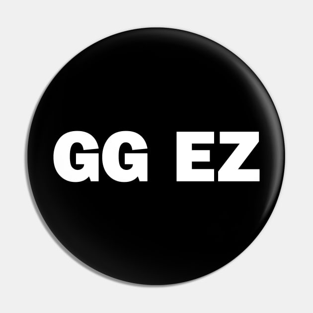 GG EZ gaming Pin by CandyMoonDesign